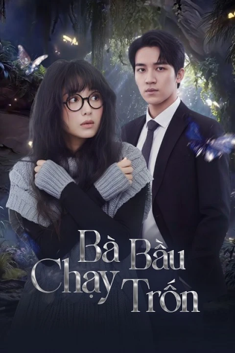 Bà Bầu Chạy Trốn 2024
