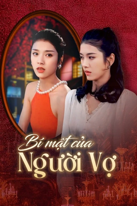 Bí Mật Của Người Vợ 2024