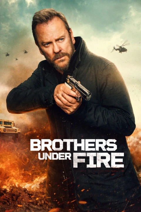 Brothers Under Fire 2026