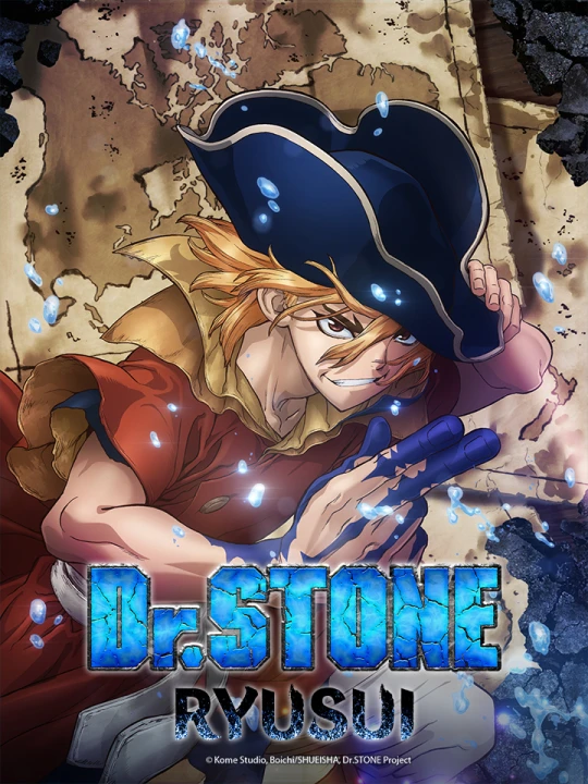 DR.STONE: Ngoại Truyện (Dr. Stone: Ryuusui) 2022