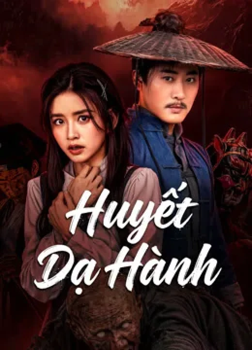 Huyết Dạ Hành 2026
