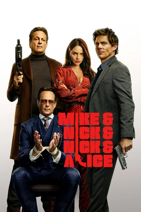 Mike & Nick & Nick & Alice 2026