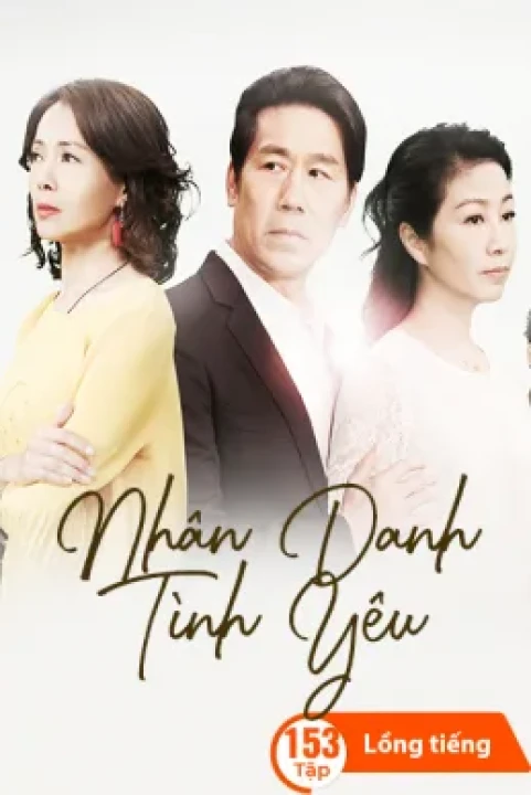 Nhân Danh Tình Yêu 2018