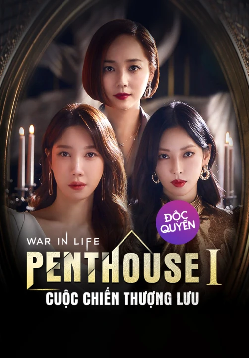 Penthouse: Cuộc Chiến Thượng Lưu (Phần 1) 2020