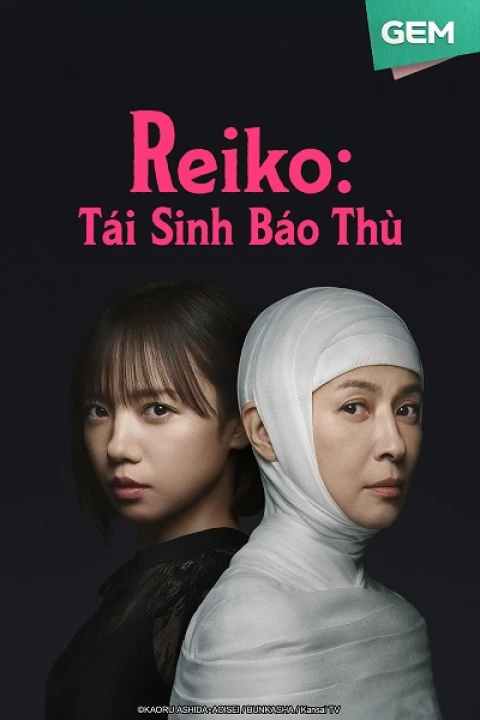 Reiko: Tái Sinh Báo Thù 2025