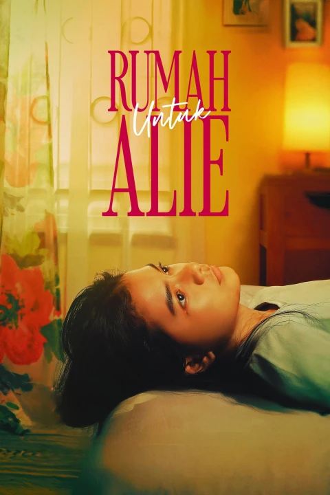 Rumah Untuk Alie 2025