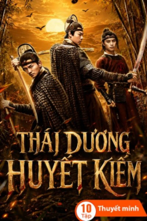 Thái Dương Huyết Kiếm 2018