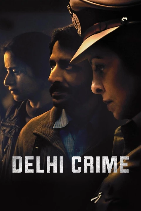 Tội Ác Delhi (Phần 1) 2019