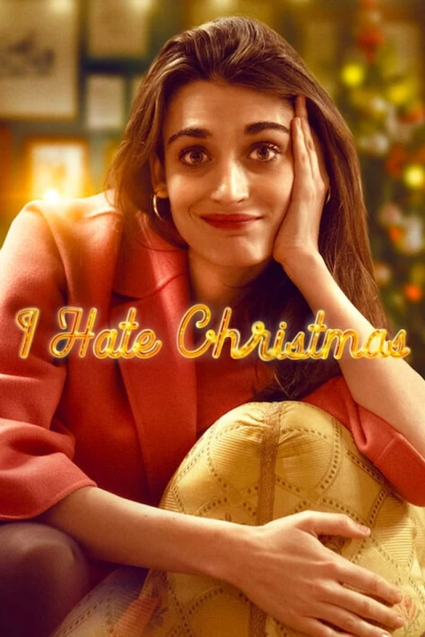 Tôi Ghét Giáng Sinh (Odio il Natale) (Phần 1) 2022