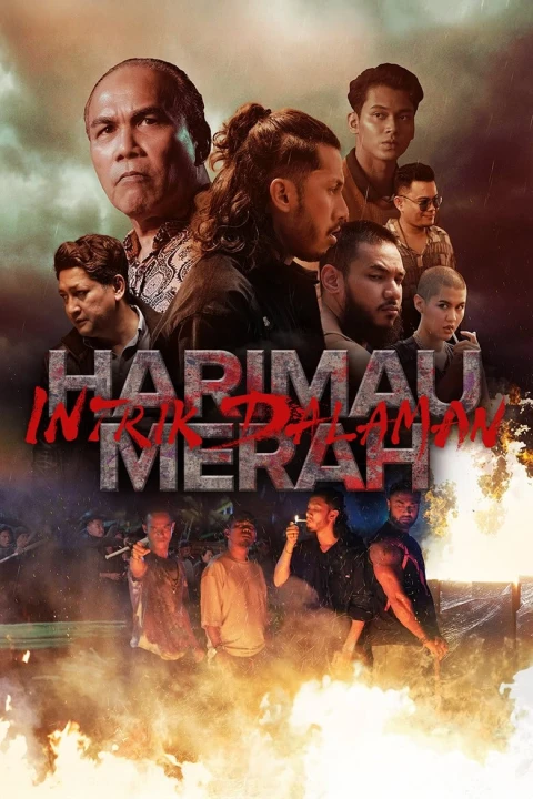 Xích Hổ: Âm Mưu Nội Gián (Harimau Merah: Intrik Dalaman) 2025